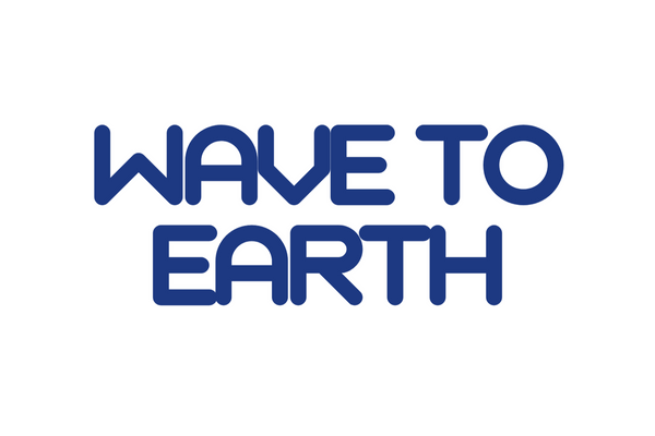 Wave To Earth